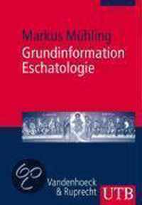 Grundinformation Eschatologie