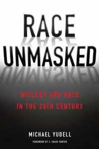 Race Unmasked