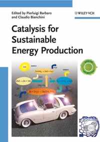 Catalysis for Sustainable Energy Production