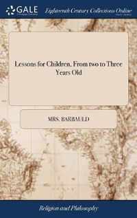 Lessons for Children, From two to Three Years Old