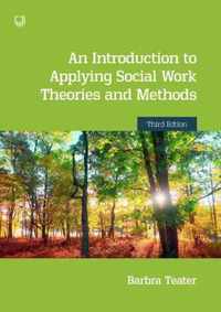 An Introduction to Applying Social Work Theories and Methods 3e