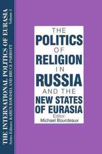 The International Politics of Eurasia: v. 3