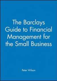 The Barclays Guide to Financial Management for the Small Business