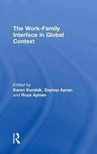 The Work-Family Interface in Global Context