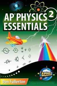 AP Physics 2 Essentials