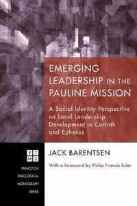 Emerging Leadership in the Pauline Mission