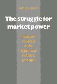 The Struggle for Market Power