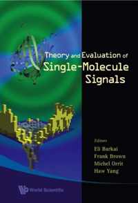 Theory And Evaluation Of Single-molecule Signals