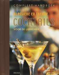 Compleet Handboek Klassieke En Trendy Cocktails