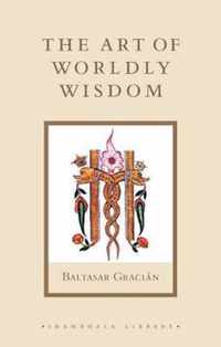 The Art of Worldly Wisdom