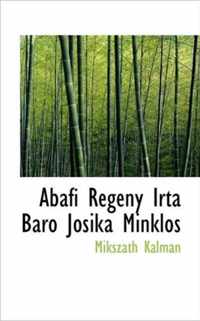 Abafi Regeny Irta Baro Josika Minklos