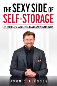 The Sexy Side of Self-Storage