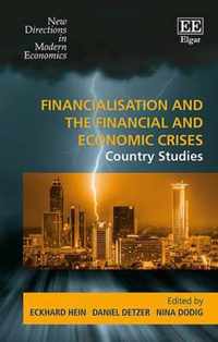 Financialisation and the Financial and Economic  Country Studies
