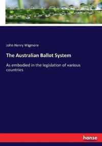 The Australian Ballot System