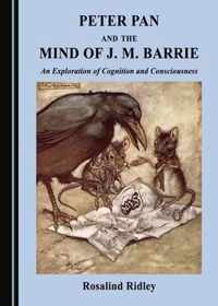 Peter Pan and the Mind of J. M. Barrie