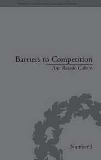 Barriers to Competition