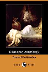 Elizabethan Demonology (Dodo Press)