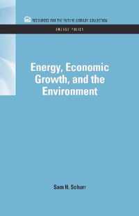 Energy, Economic Growth, and the Environment