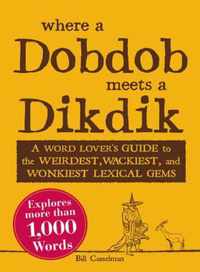 Where a Dobdob Meets a Dikdik