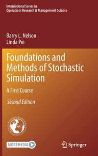 Foundations and Methods of Stochastic Simulation