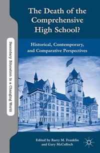 Death Of The Comprehensive High School?