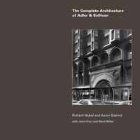 The Complete Architecture Of Adler & Sullivan