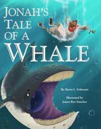 Jonah's Tale of a Whale