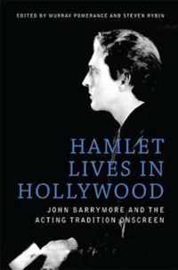 Hamlet Lives in Hollywood