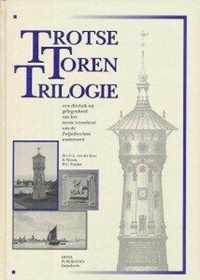 Trotse toren trilogie