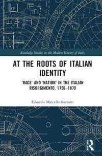 At the Roots of Italian Identity