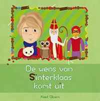 De wens van Sinterklaas komt uit