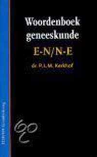 Woordenboek geneeskunde E-N/N-E