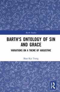 Barth's Ontology of Sin and Grace