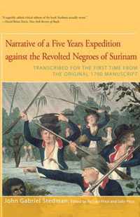 Narrative of Five Years Expedition Against the Revolted Negroes of Surinam