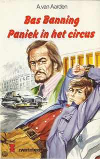 Bas banning paniek in het circus