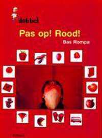 Pas Op Rood