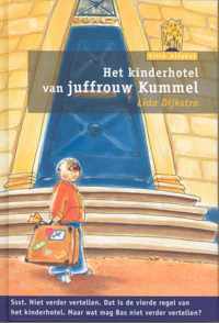 Villa Alfabet Oranje - Het kinderhotel van juffrouw Kummel