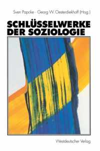 Schlusselwerke der Soziologie