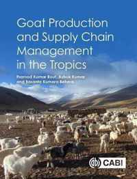 Goat Production and Supply Chain Management in the Tropics