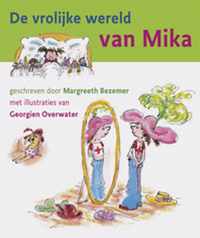 De Vrolijke Wereld Van Mika