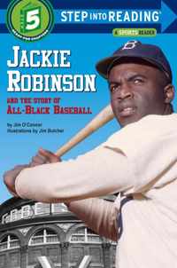 Jackie Robinson and the Story of All Black Baseball