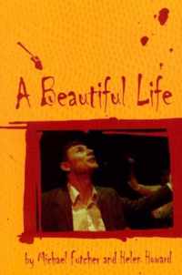 A Beautiful Life