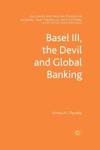 Basel III, the Devil and Global Banking