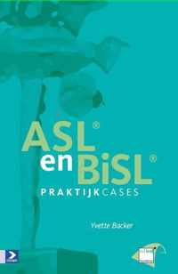 ASL en BiSL praktijkcases - Yvette Backer - Paperback (9789462451117)