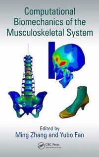 Computational Biomechanics of the Musculoskeletal System