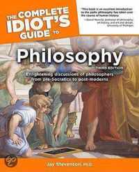 Complete Idiot's Guide To Philosophy