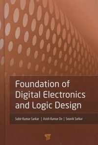 Foundation of Digital Electronics and Logic Design