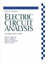 Electric Circuit Analysis, 3e Student Problem Set and Solutions