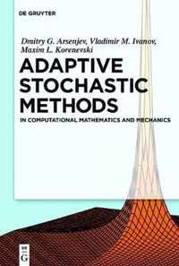 Adaptive Stochastic Methods