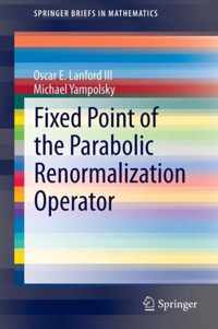 Fixed Point of the Parabolic Renormalization Operator